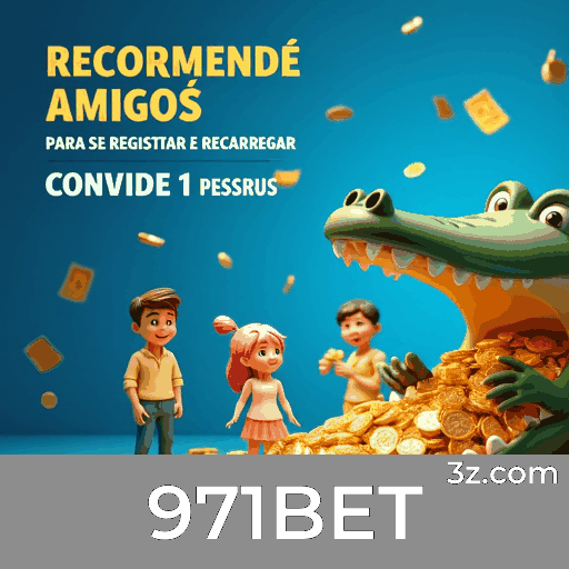 971BET: Plataforma de Apostas Segura e Confiável